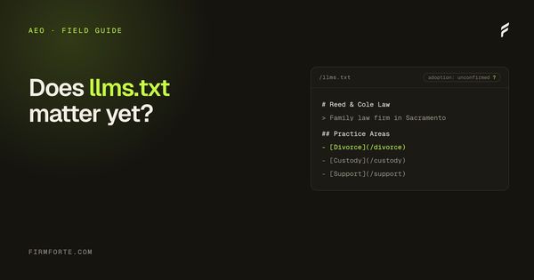 FirmForte field-guide hero card for the article: llms.txt for law firms: does it actually matter?
