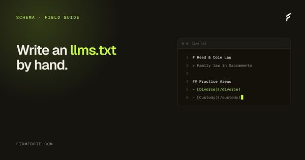 FirmForte field-guide hero card for the article: How to write an llms.txt file for your law firm, step by step